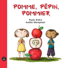 Pomme, pépin, pommier